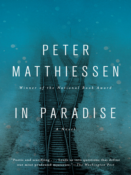 Title details for In Paradise by Peter Matthiessen - Available